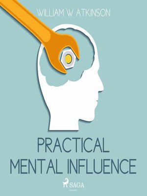 cover image of Practical Mental Influence (Unabridged)